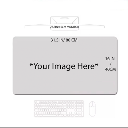 PERSONALIZED MOUSE/DESK PAD (8 SIZES)